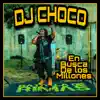 Dj Choco - En Busca De Los Millones (Inédito) [Batalla De Rimas] - Single